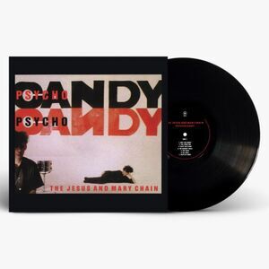 Jesus & Mary Chain - Psychocandy (40th Anniversary Edition)  LP LP